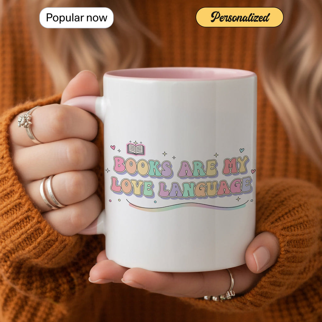 Books Are My Love Language Mug - Cute Book Lover Coffee Cup - Pastel Aesthetic Reader Gift - Bookworm Mug for Women - 11oz 15oz | Mug 158