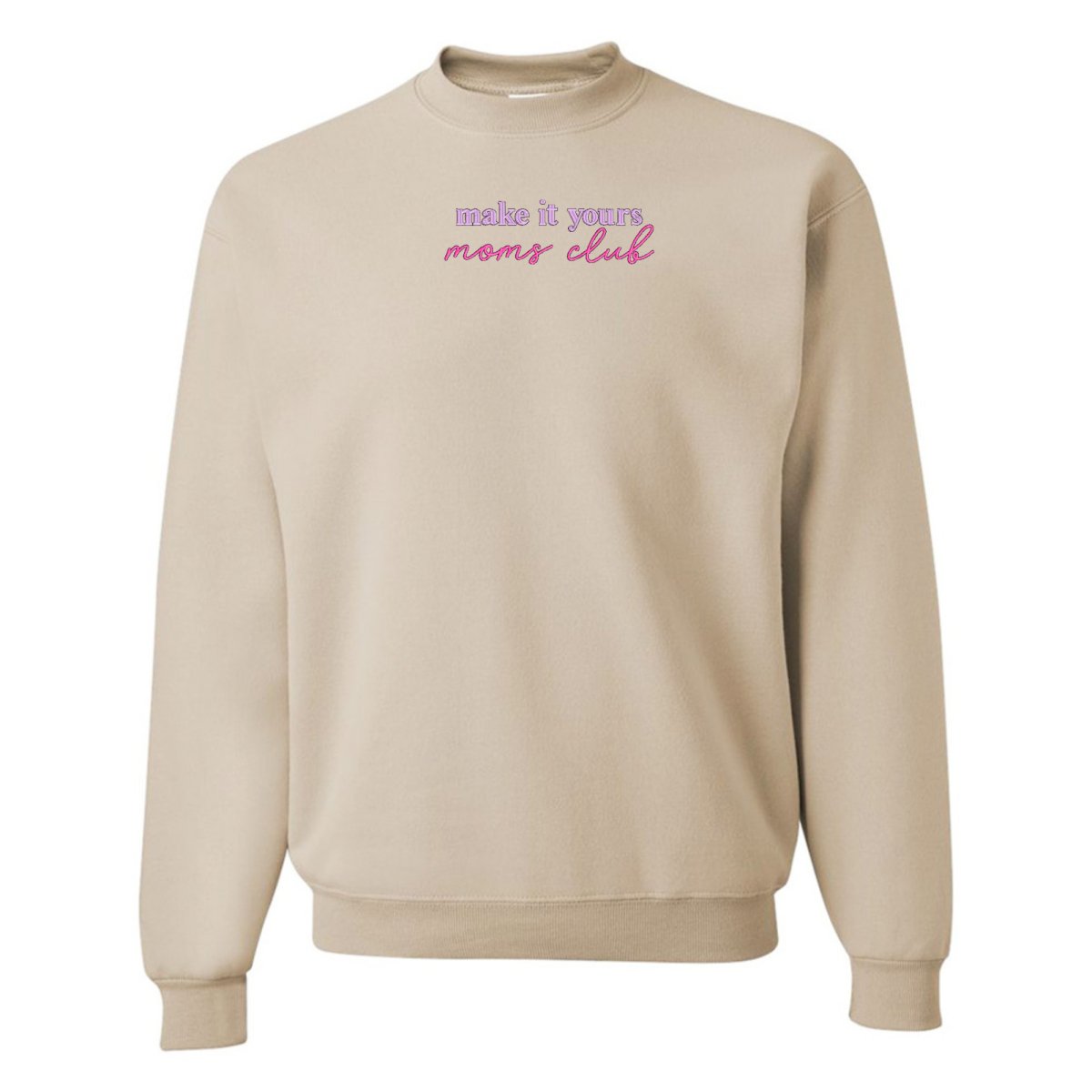 Make It Yours™ 'Moms Club' Crewneck Sweatshirt